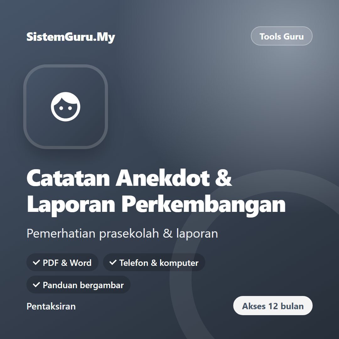 Catatan Anekdot & Laporan Perkembangan