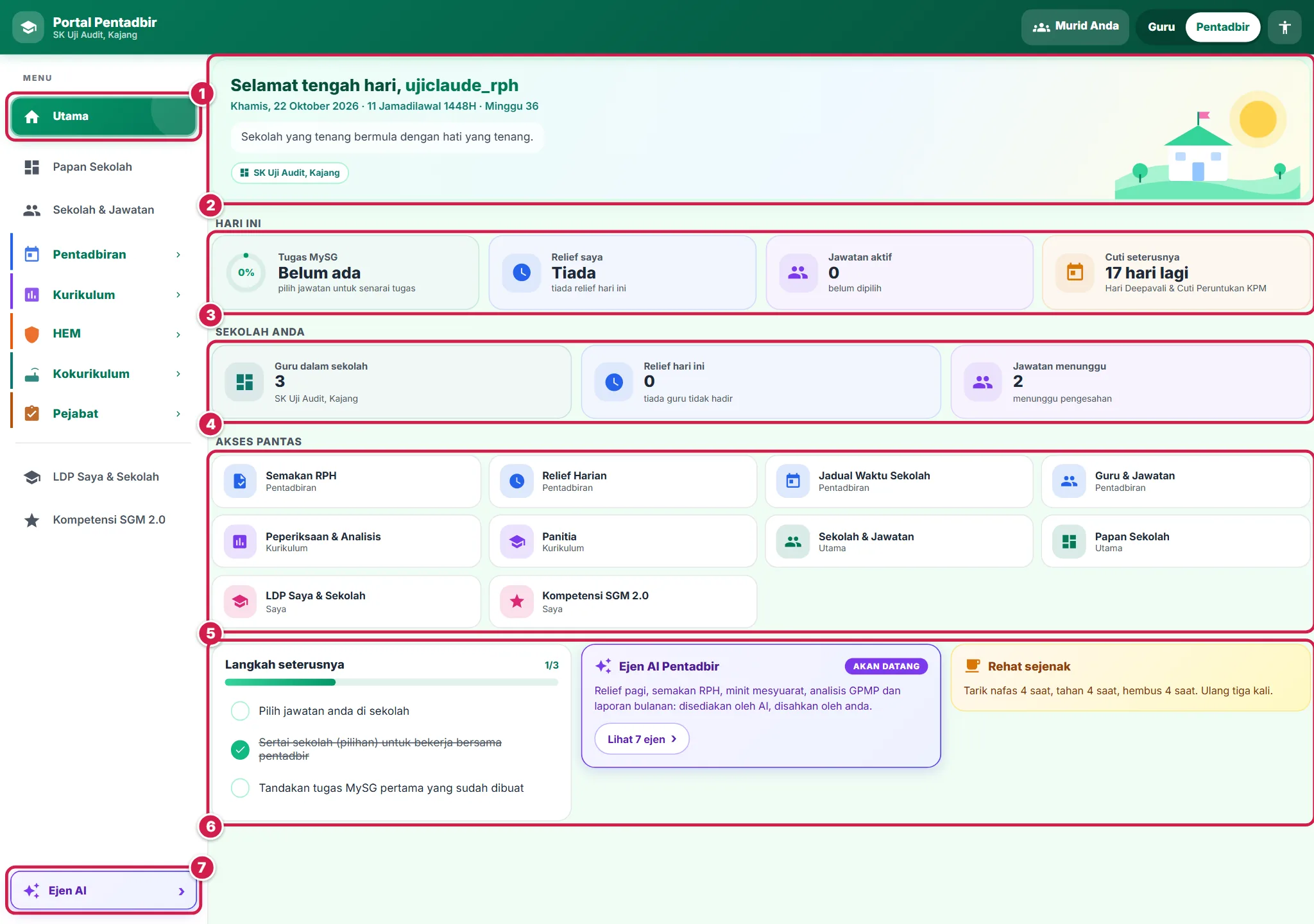 Halaman Utama Portal Pentadbiran di komputer: sapaan dan tarikh, jubin Hari ini, Sekolah anda, Akses pantas, Langkah seterusnya, Rehat sejenak dan kad Ejen AI.